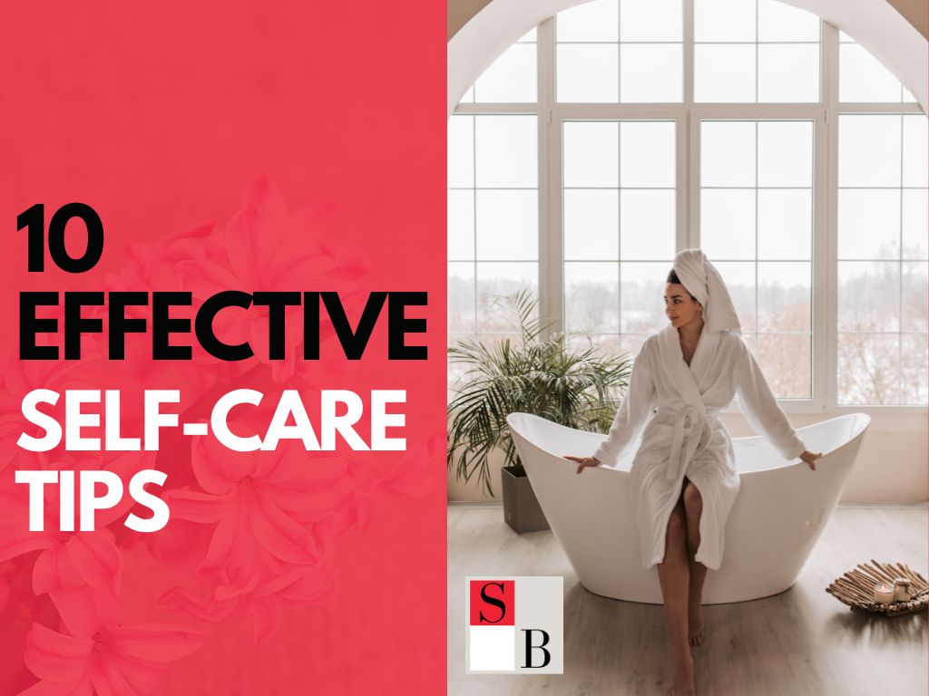 10 Effective Self-Care Tips for Busy Singaporean Women