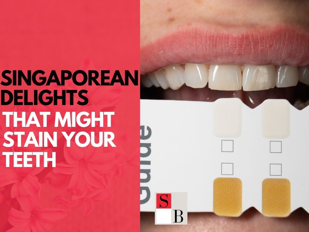 Singaporean Delights That Might Stain Your Teeth