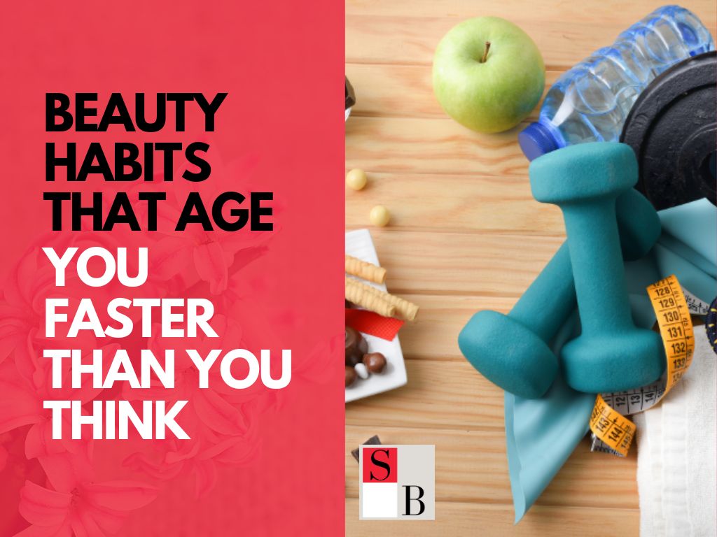 Beauty Habits That Age You Faster Than You Think