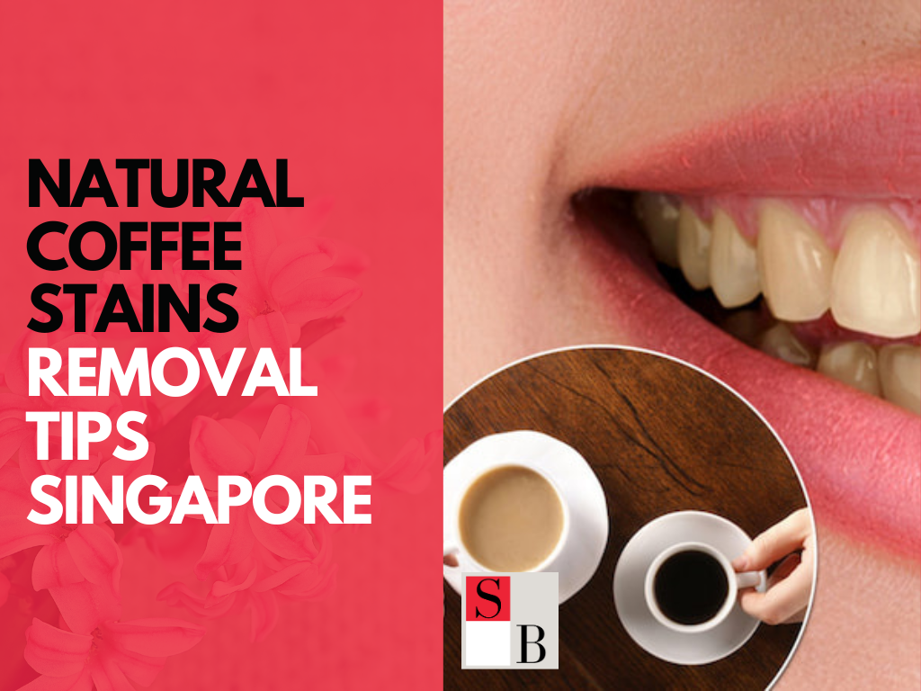 Natural coffee stains removal tips Singapore