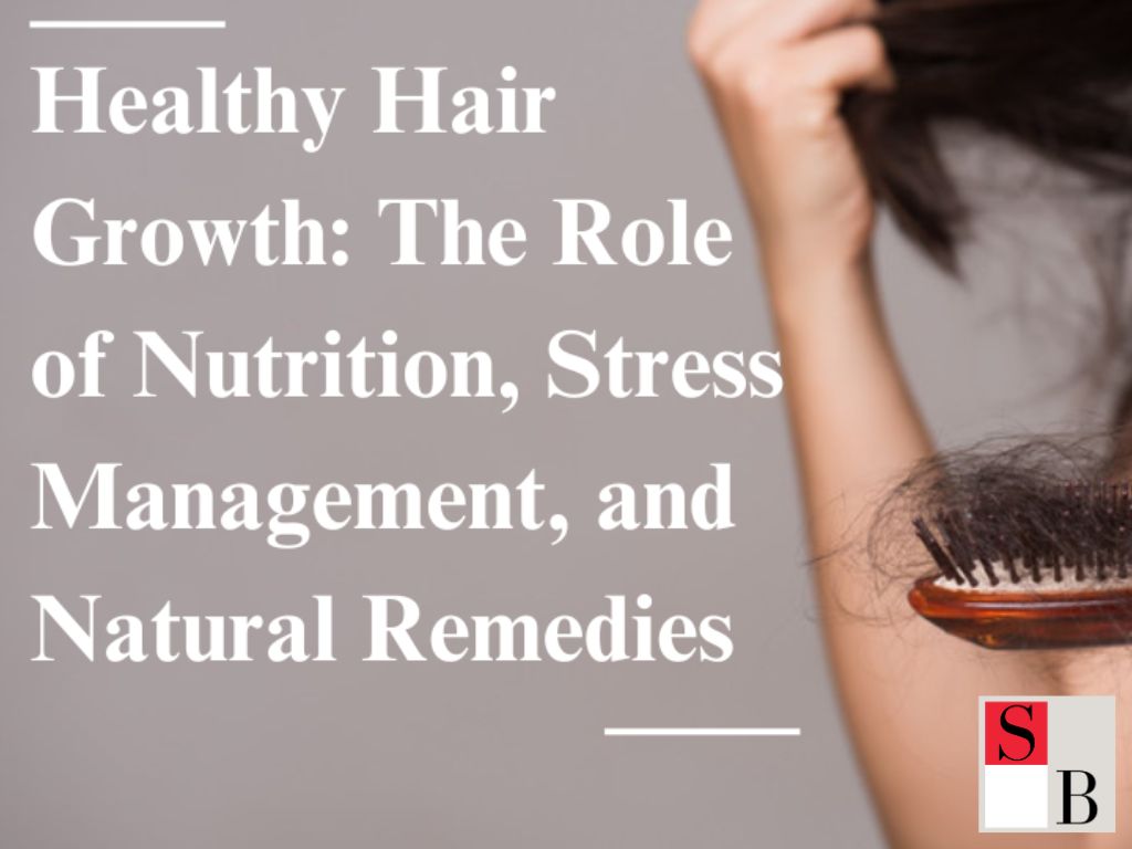 Benefits of Managing Stress for Hair Health in Singapore