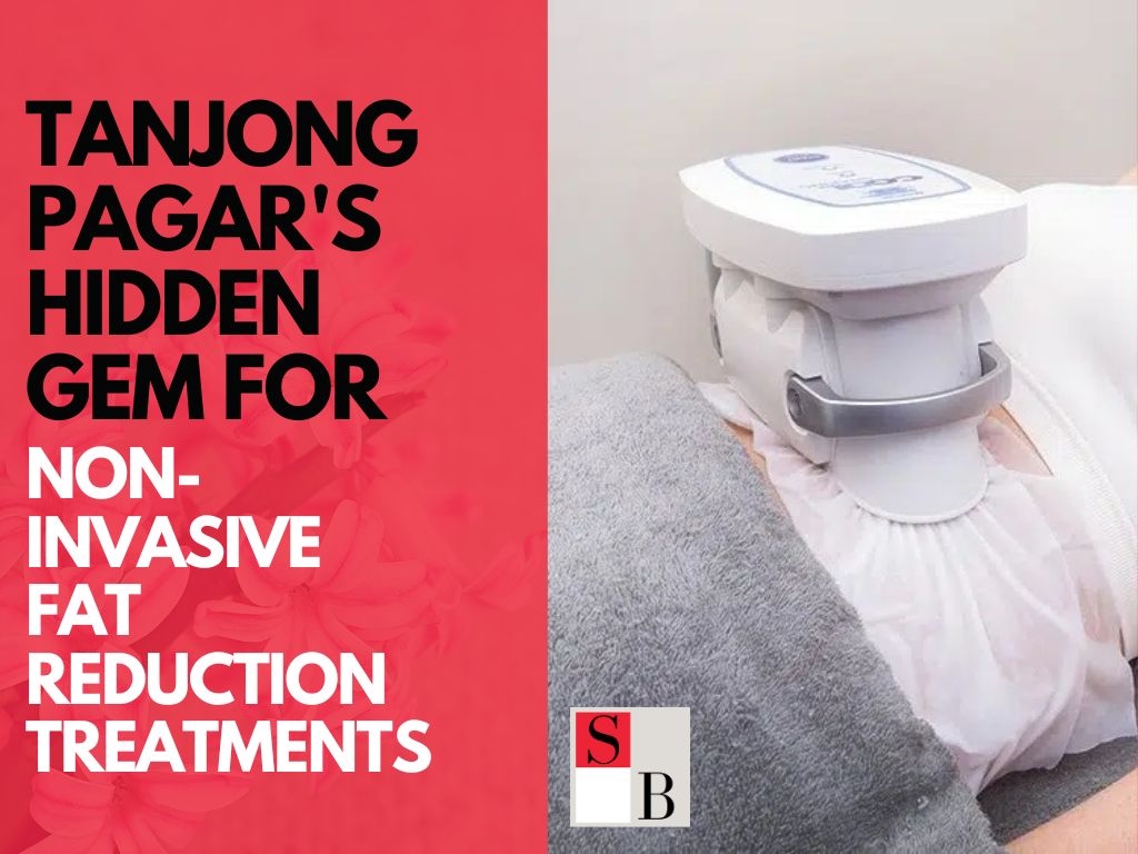 Tanjong Pagar’s Hidden Gem for Non-Invasive Fat Reduction Treatments