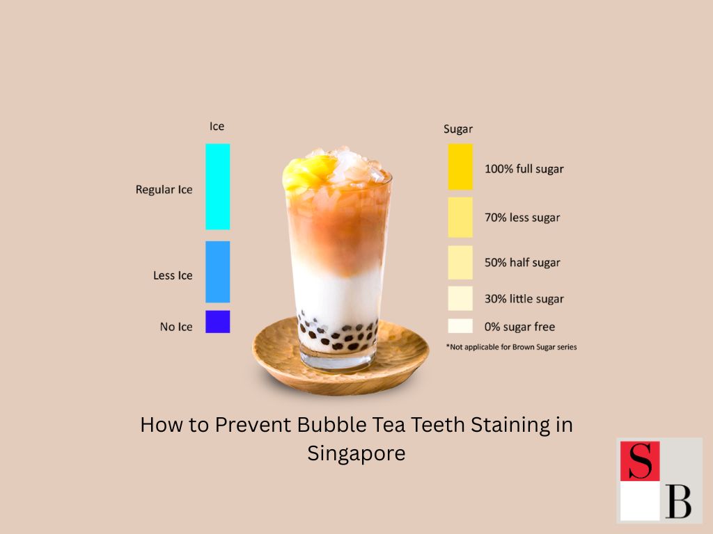 How to Prevent Bubble Tea Teeth Staining in Singapore