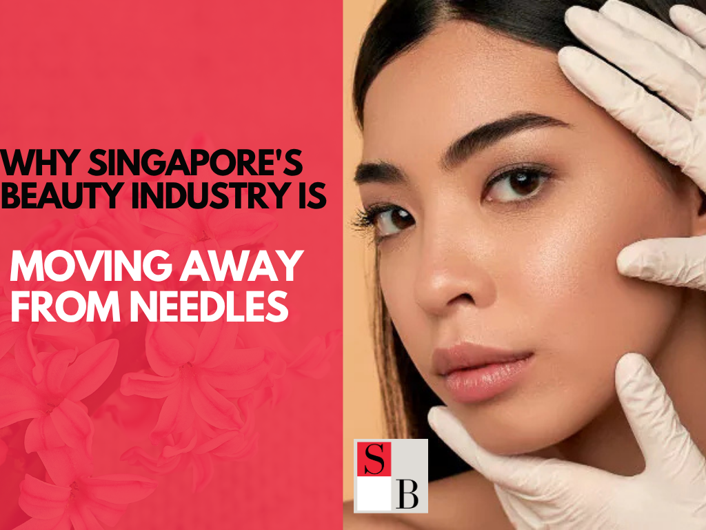 Why Singapore's Beauty Industry is Moving Away from Needles