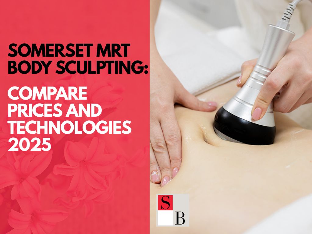 Somerset MRT Body Sculpting: Compare Prices and Technologies 2025